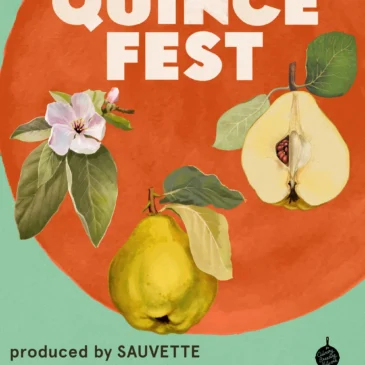Quince Fest by Sauvette